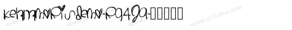 KelanaMorisDemo-rg4j9字体转换