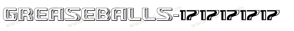 GREASEBALLS字体转换