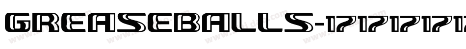 GREASEBALLS字体转换