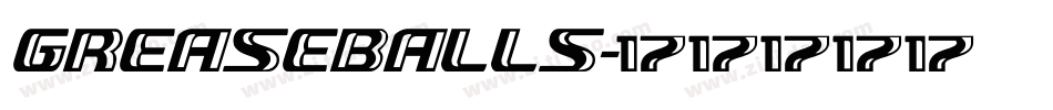 GREASEBALLS字体转换