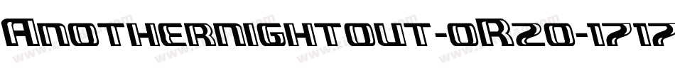 Anothernightout-oR2o字体转换