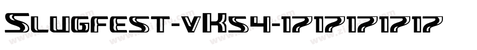 Slugfest-vK54字体转换