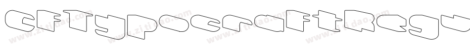 CfTypocraftRegular-LwdD字体转换