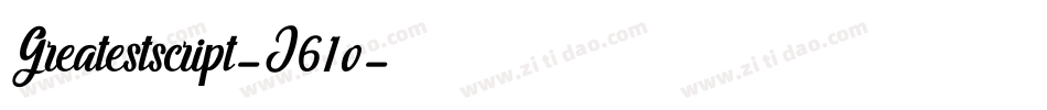 Greatestscript-J61o字体转换
