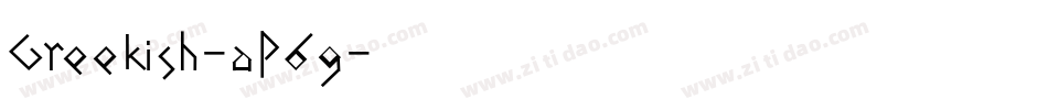 Greekish-aP6g字体转换