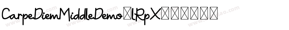 CarpeDiemMiddleDemo-lRpX字体转换