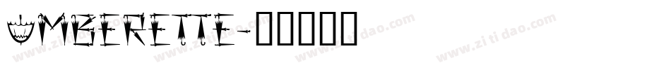 Umberette字体转换