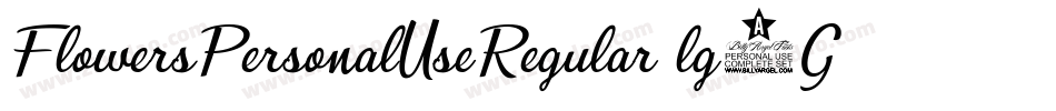 FlowersPersonalUseRegular-lg9GD字体转换