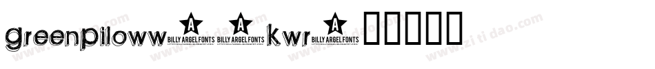 GreenPiloww-0Kwr字体转换
