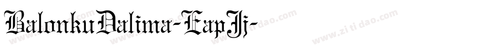 BalonkuDalima-EapJj字体转换