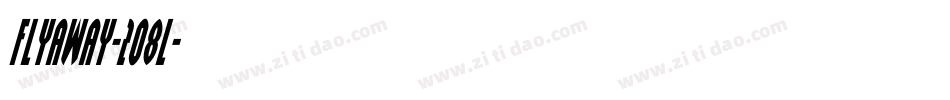 Flyaway-2O8l字体转换