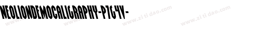NeolionDemoCaligraphy-p7g4v字体转换 NeolionDemoCaligraphy-p7g4v字体转换