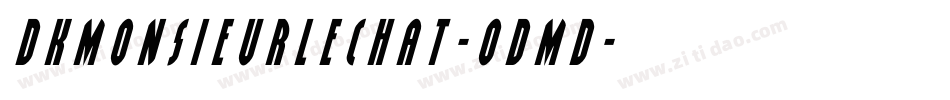 Dkmonsieurlechat-OdMd字体转换