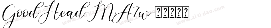 GoodHead-MA7w字体转换