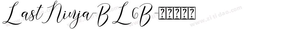 LastNinja-BL6B字体转换