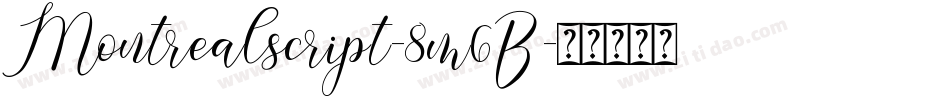 Montrealscript-8m6B字体转换