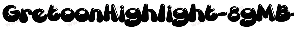 GretoonHighlight-8gMB字体转换