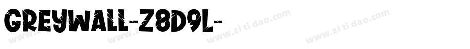 Greywall-z8d9L字体转换