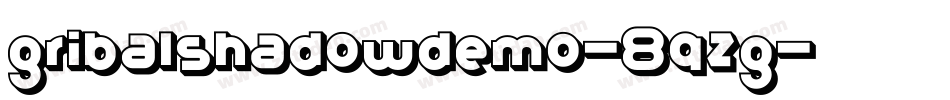 GribalShadowDemo-8qZg字体转换