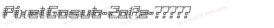 PixelGosub-ZaRz字体转换