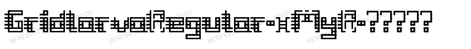 GridlarvaRegular-xMyR字体转换
