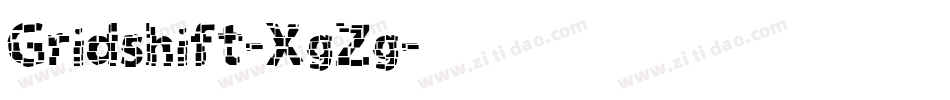 Gridshift-XgZg字体转换
