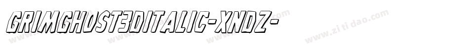GrimGhost3DItalic-XndZ字体转换