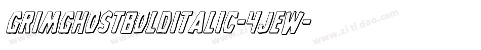 GrimGhostBoldItalic-4JeW字体转换