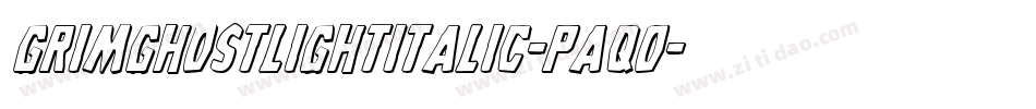 GrimGhostLightItalic-paqO字体转换