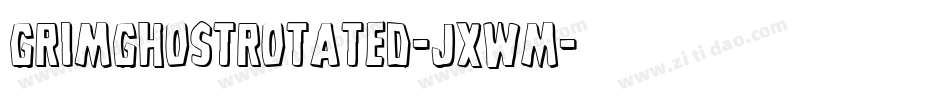 GrimGhostRotated-JXwM字体转换