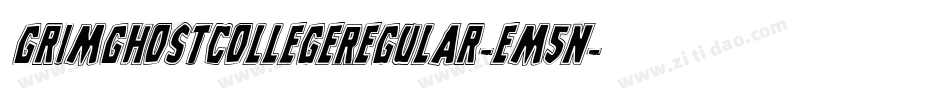 GrimGhostCollegeRegular-em5n字体转换