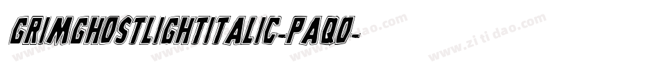 GrimGhostLightItalic-paqO字体转换