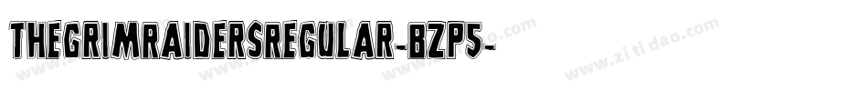 TheGrimRaidersRegular-BzP5字体转换