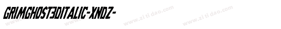 GrimGhost3DItalic-XndZ字体转换