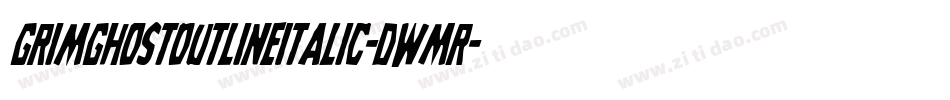 GrimGhostOutlineItalic-DwMR字体转换