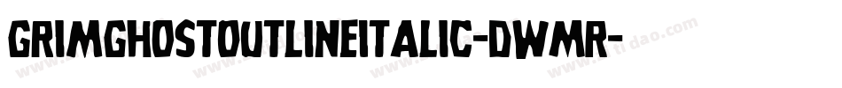 GrimGhostOutlineItalic-DwMR字体转换