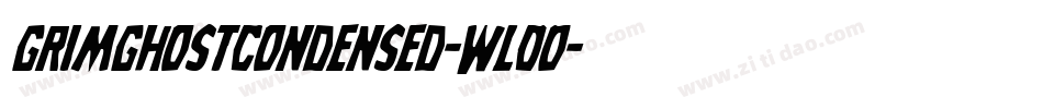 GrimGhostCondensed-Wl0O字体转换