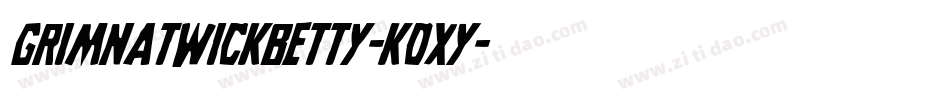 GrimNatwickBetty-K0xy字体转换