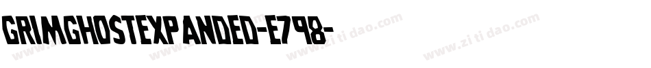 GrimGhostExpanded-E798字体转换