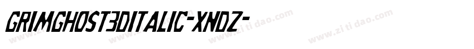 GrimGhost3DItalic-XndZ字体转换
