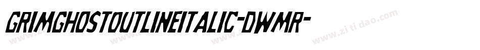 GrimGhostOutlineItalic-DwMR字体转换