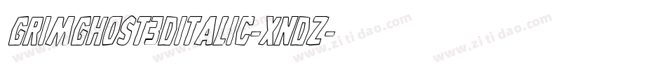 GrimGhost3DItalic-XndZ字体转换