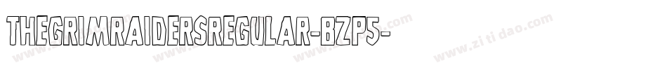 TheGrimRaidersRegular-BzP5字体转换