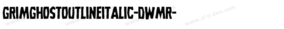 GrimGhostOutlineItalic-DwMR字体转换