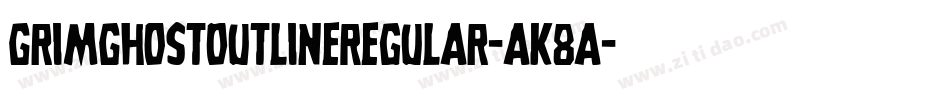 GrimGhostOutlineRegular-AK8A字体转换