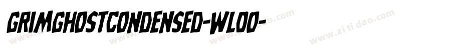 GrimGhostCondensed-Wl0O字体转换