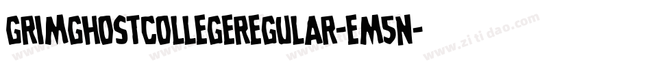 GrimGhostCollegeRegular-em5n字体转换