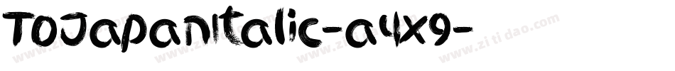ToJapanItalic-a4x9字体转换
