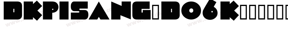 Dkpisang-do6K字体转换