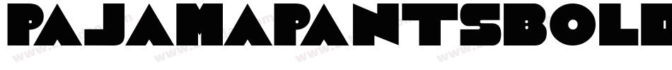 Pajamapantsbold-xd6K字体转换